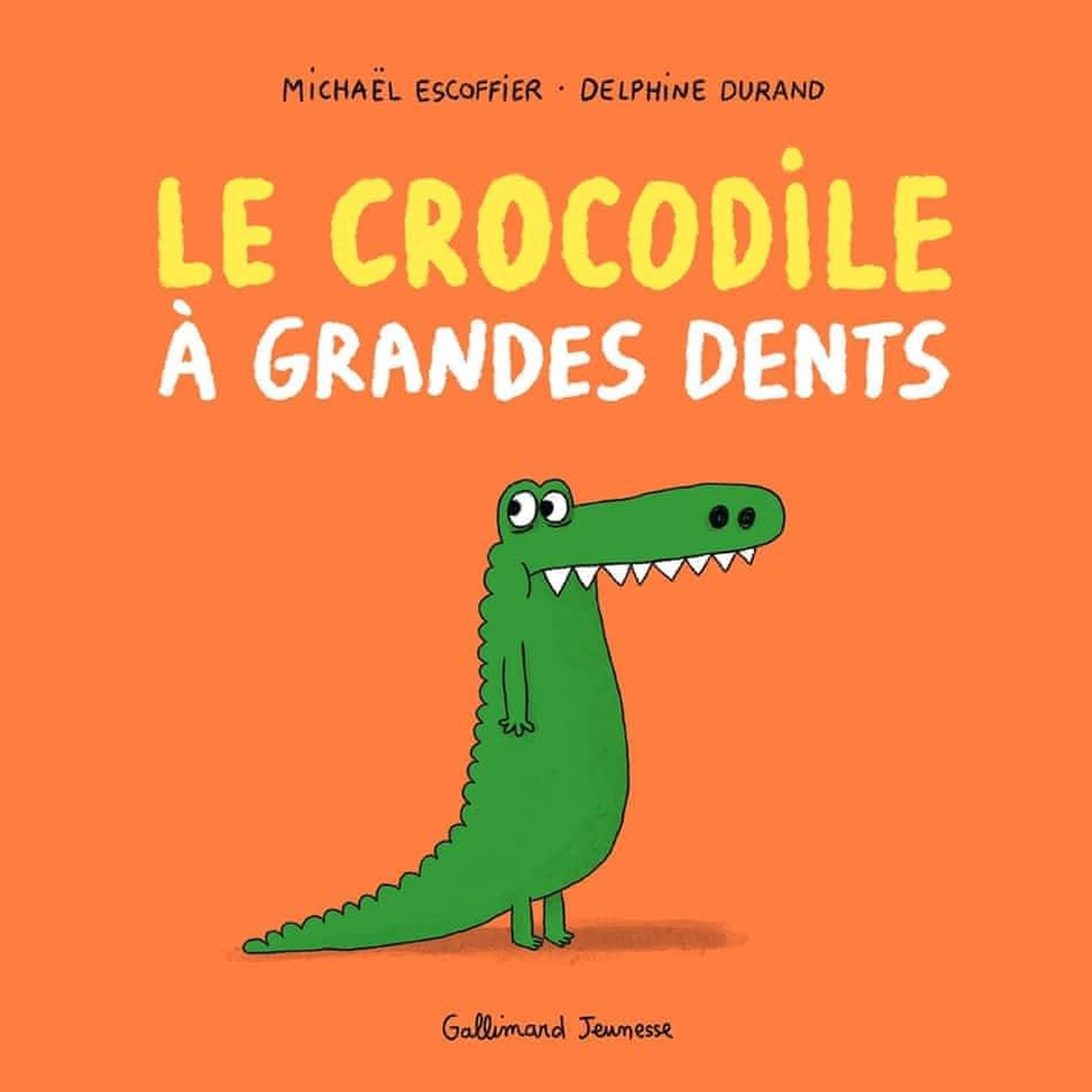 LE CROCODILE A GRANDES DENTS, Escoffier Michaël