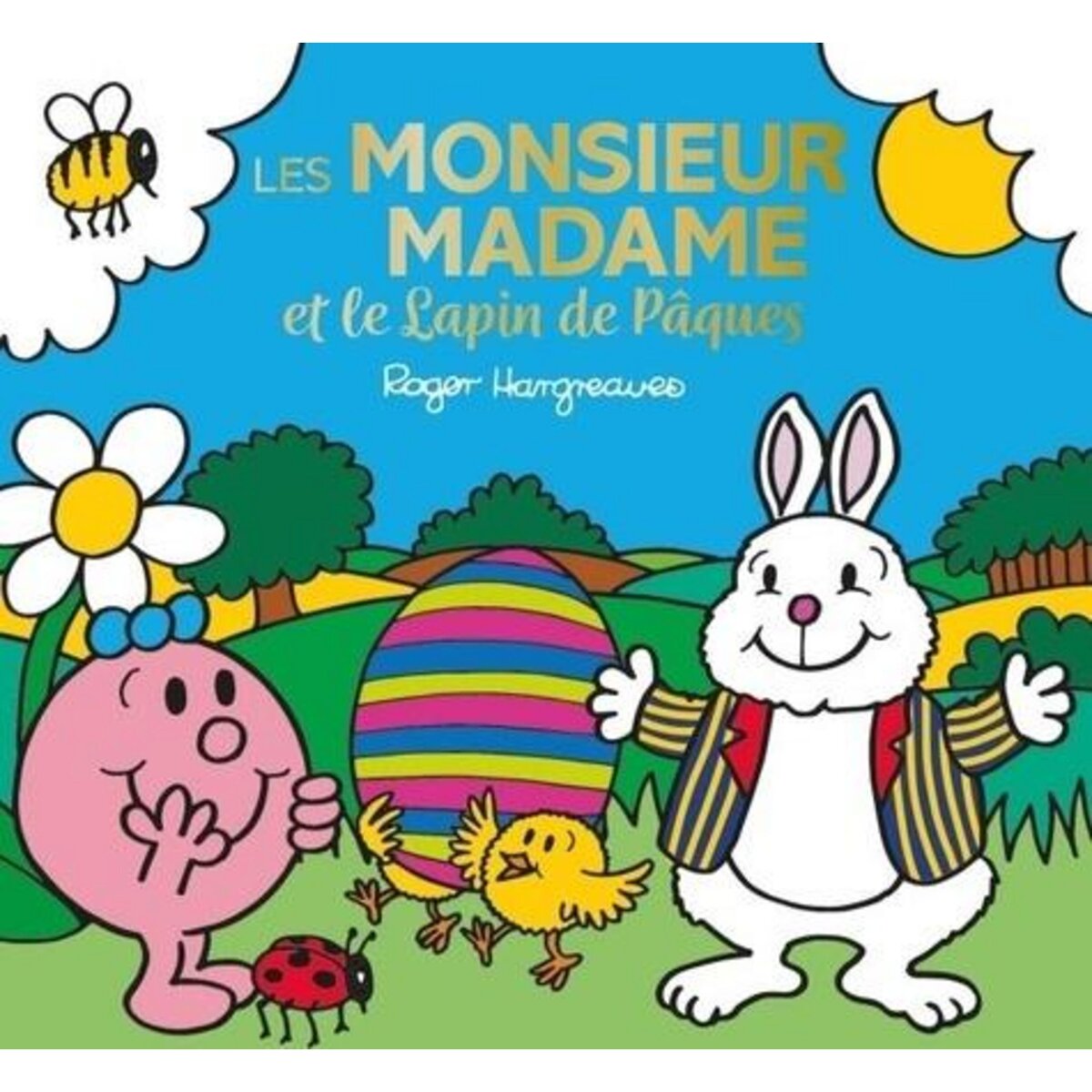 LES MONSIEUR MADAME ET LE LAPIN DE PAQUES, Hargreaves Adam