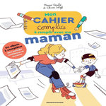 MON CAHIER COMPLICE A REMPLIR AVEC MA MAMAN, Gérald Marine