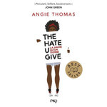 THE HATE U GIVE. LA HAINE QU'ON DONNE, Thomas Angie