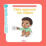 FELIX APPREND LES REGLES, Sarrazin Aurélie