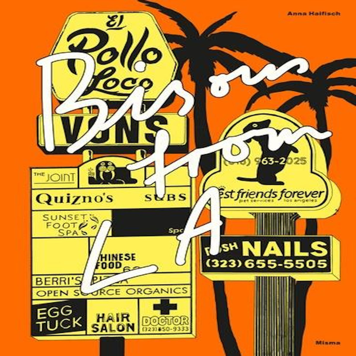 BISOUS FROM L.A., Haifisch Anna