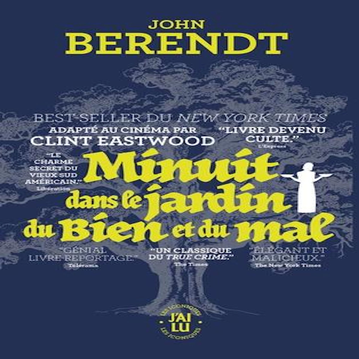 MINUIT DANS LE JARDIN DU BIEN ET DU MAL. SAVANNAH, GEORGIE, CHRONIQUE D'UNE VILLE, Berendt John