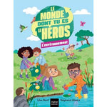 LE MONDE DONT TU ES LE HEROS : L'ENVIRONNEMENT, Nord Lilas