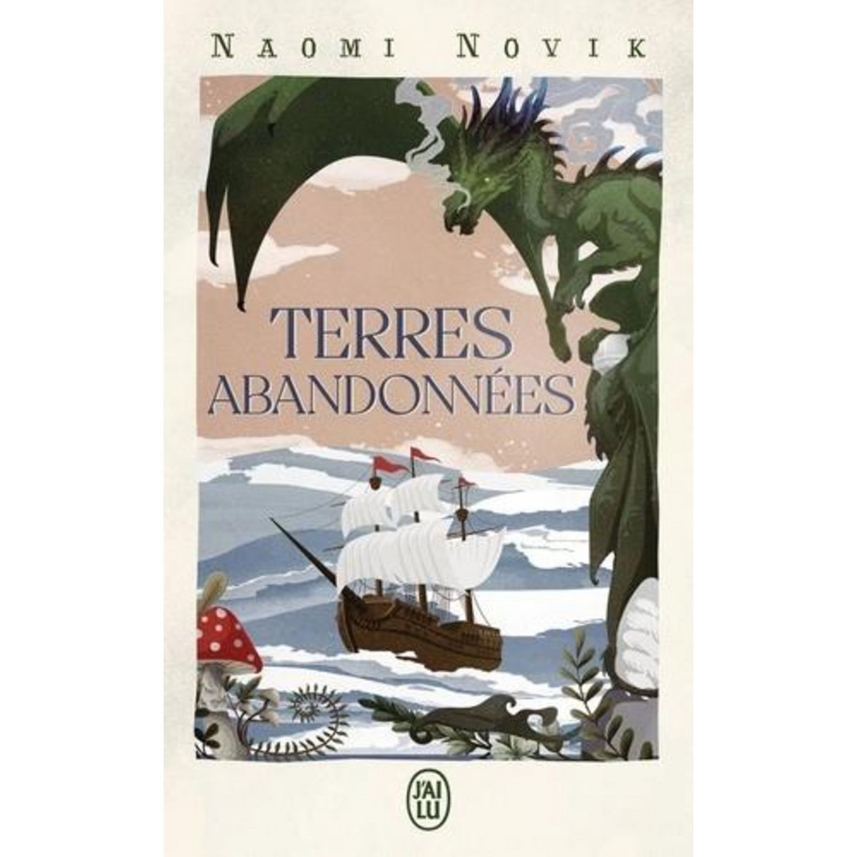 TERRES ABANDONNEES, Novik Naomi