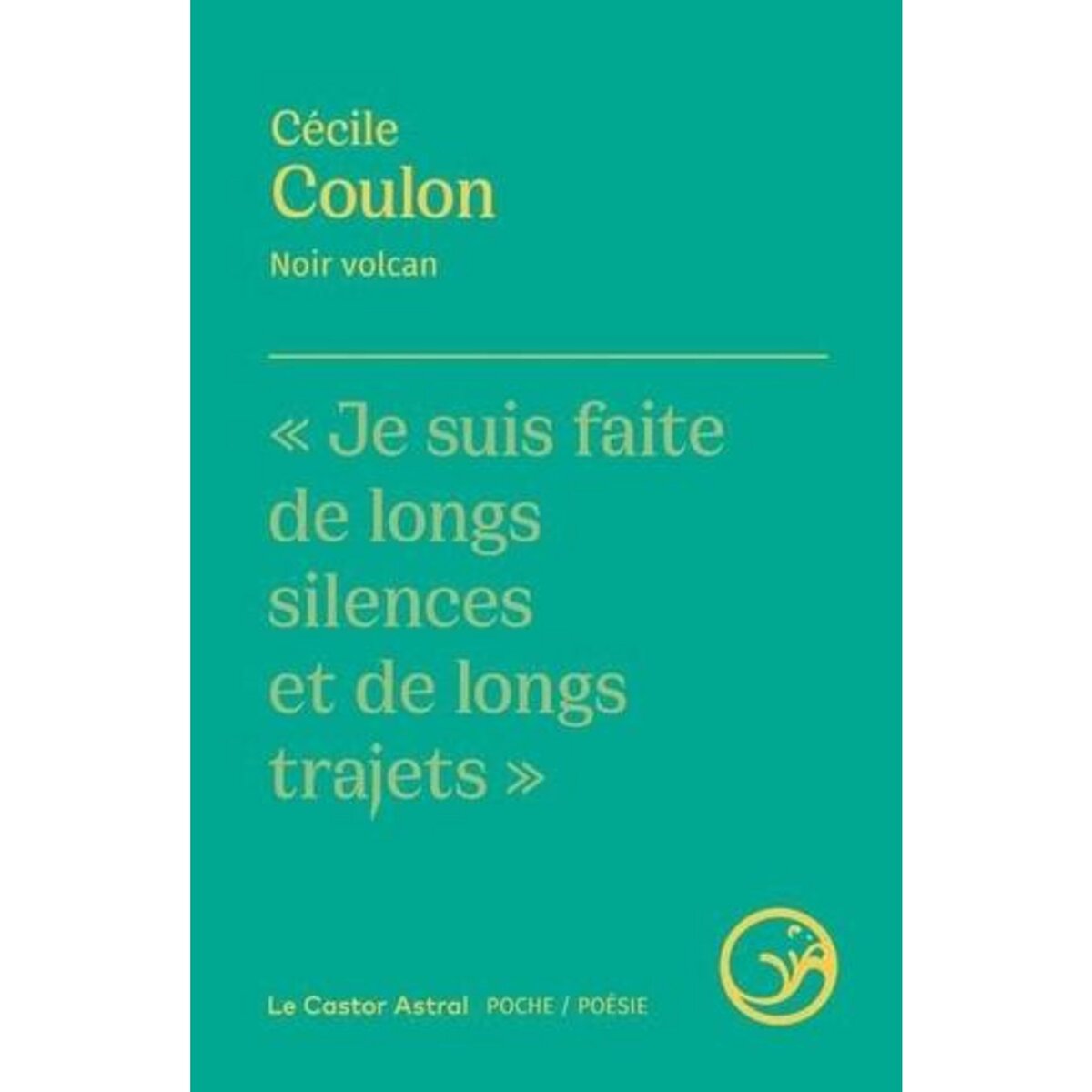 NOIR VOLCAN, Coulon Cécile