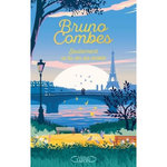 SEULEMENT SI TU EN AS ENVIE. EDITION COLLECTOR, Combes Bruno