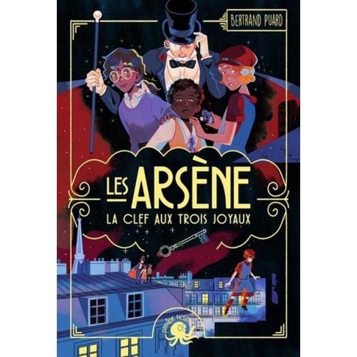 LES ARSENE. LA CLEF AUX TROIS JOYAUX, Puard Bertrand