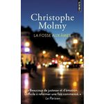 LA FOSSE AUX AMES, Molmy Christophe