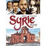 SYRIE. DES PIERRES ET DE LA VIE, Baudoin Edmond