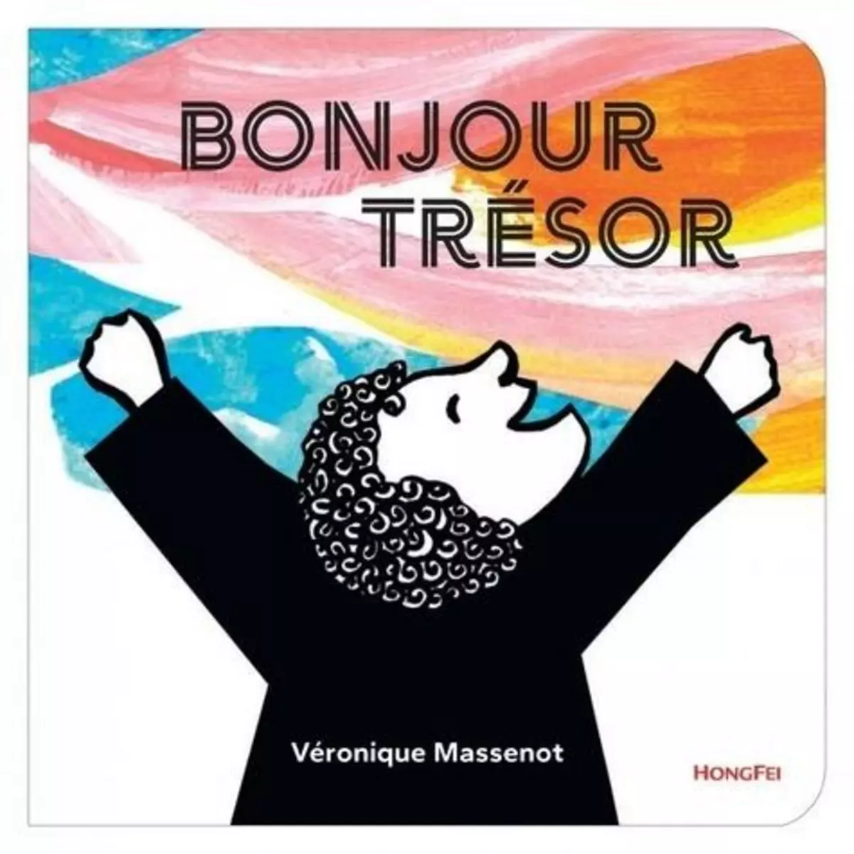  BONJOUR TRESOR, Massenot Véronique