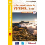 LE PARC NATUREL REGIONAL DU VERCORS A PIED. 52 PROMMENADES & RANDONNEES, FFRandonnée