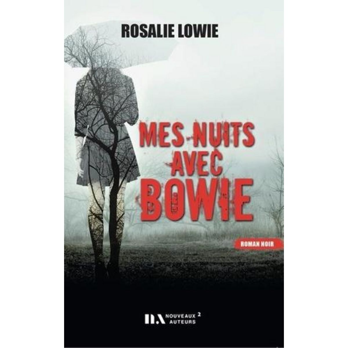 MES NUITS AVEC BOWIE, Lowie Rosalie