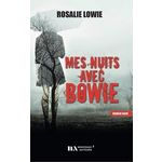 MES NUITS AVEC BOWIE, Lowie Rosalie