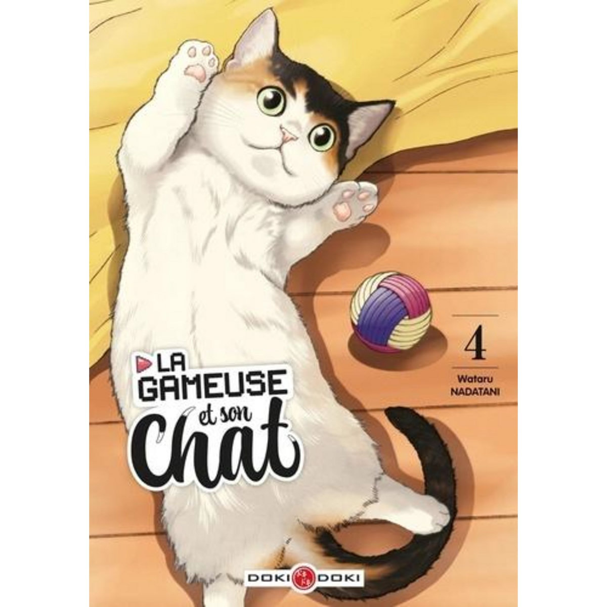 LA GAMEUSE ET SON CHAT TOME 4 , Nadatari Wataru