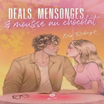 DEALS, MENSONGES ET MOUSSE AU CHOCOLAT, Riding Lily