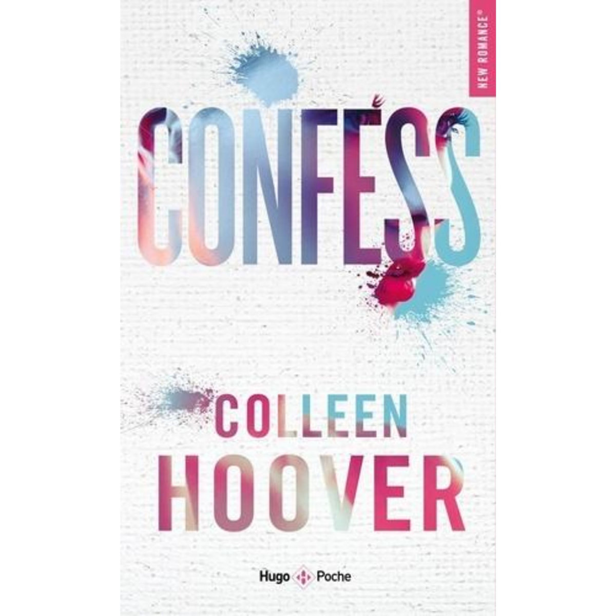 CONFESS, Hoover Colleen