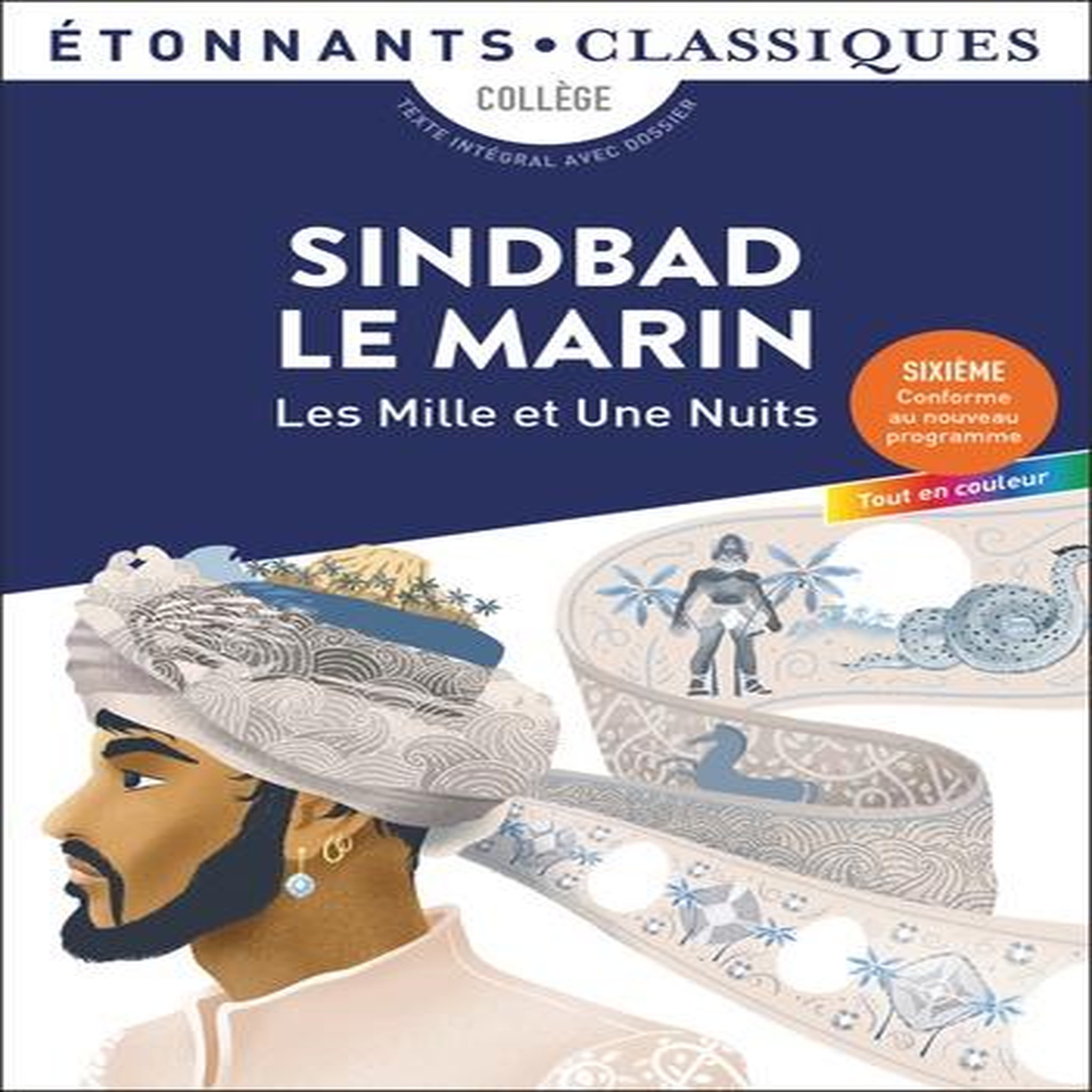 SINDBAD LE MARIN. LES MILLE ET UNE NUITS, Anonyme