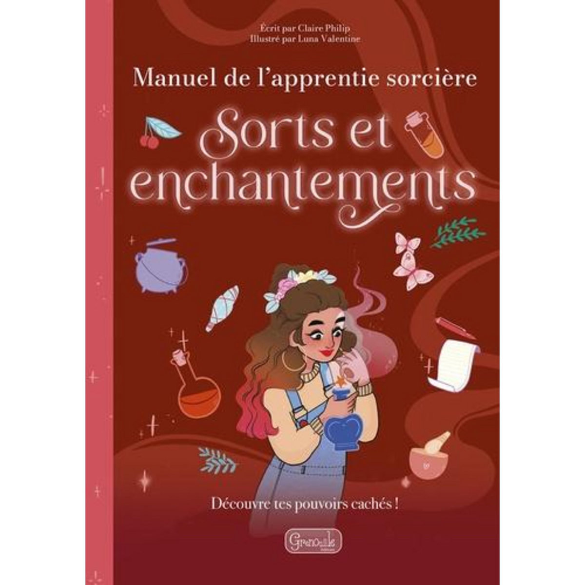 SORTS ET ENCHANTEMENTS, Philip Claire