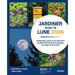 JARDINER AVEC LA LUNE. EDITION 2026, Dreyfus Laurent