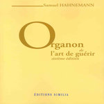 ORGANON DE L'ART DE GUERIR. 6E EDITION, Hahnemann Samuel