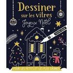 DESSINER SUR LES VITRES JOYEUX NOEL. AVEC 1 TUTO, 1 FEUTRE CRAIE ET 6 POSTERS, L'atelier Cloro