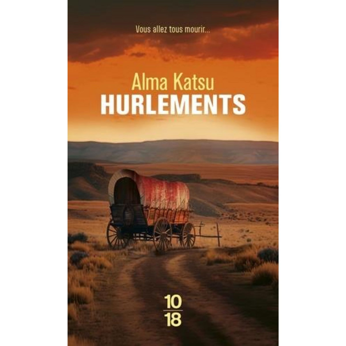 HURLEMENTS, Katsu Alma