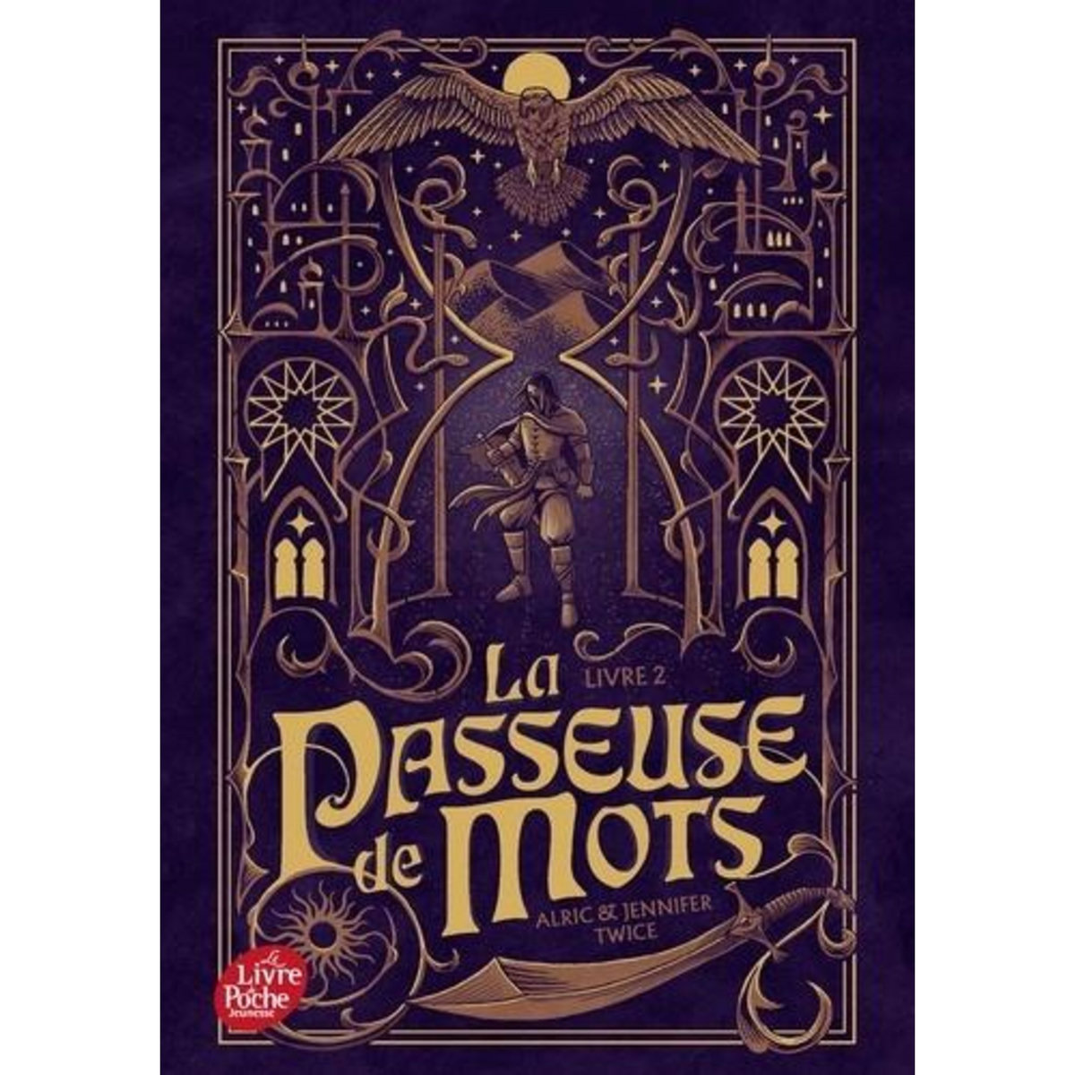LA PASSEUSE DE MOTS TOME 2 : L'OEIL DE VERITE, Twice Alric