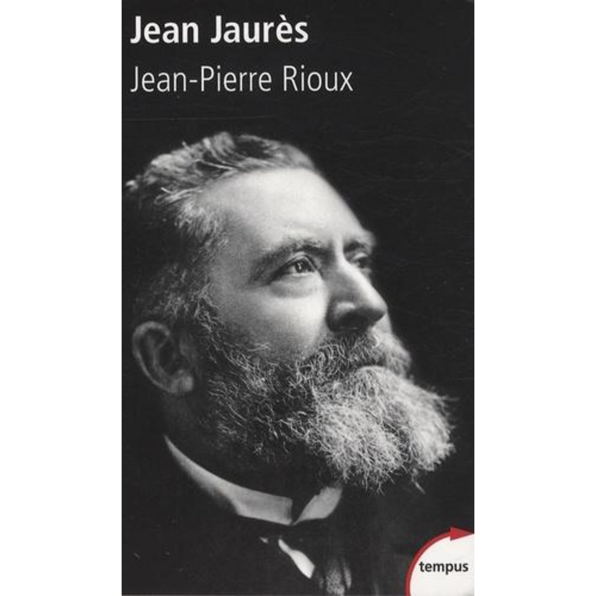 JEAN JAURES, Rioux Jean-Pierre