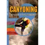  CANYONING : INITIATION & PERFECTIONNEMENT, Pin Frédéric