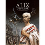 ALIX SENATOR TOME 1 : LES AIGLES DE SANG. EDITION DE LUXE, Démarez Thierry