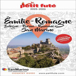 PETIT FUTE EMILIE-ROMAGNE, SAN MARINO. BOLOGNE, PARME, RAVENNE, EDITION 2025-2026, Petit Futé