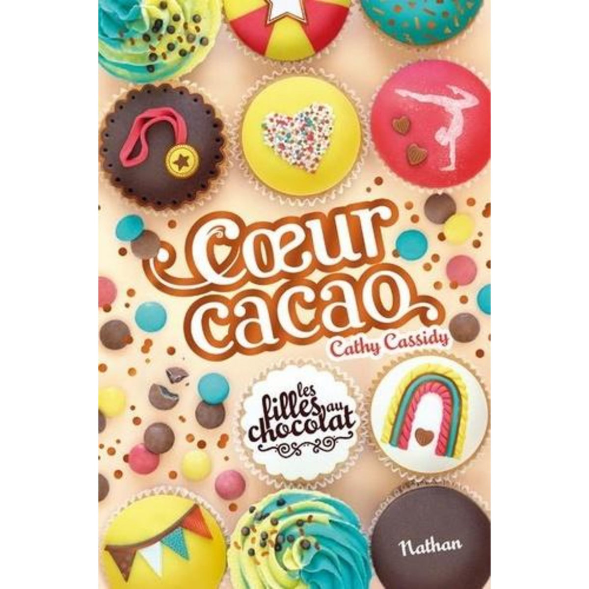LES FILLES AU CHOCOLAT TOME 9 : COEUR CACAO, Cassidy Cathy