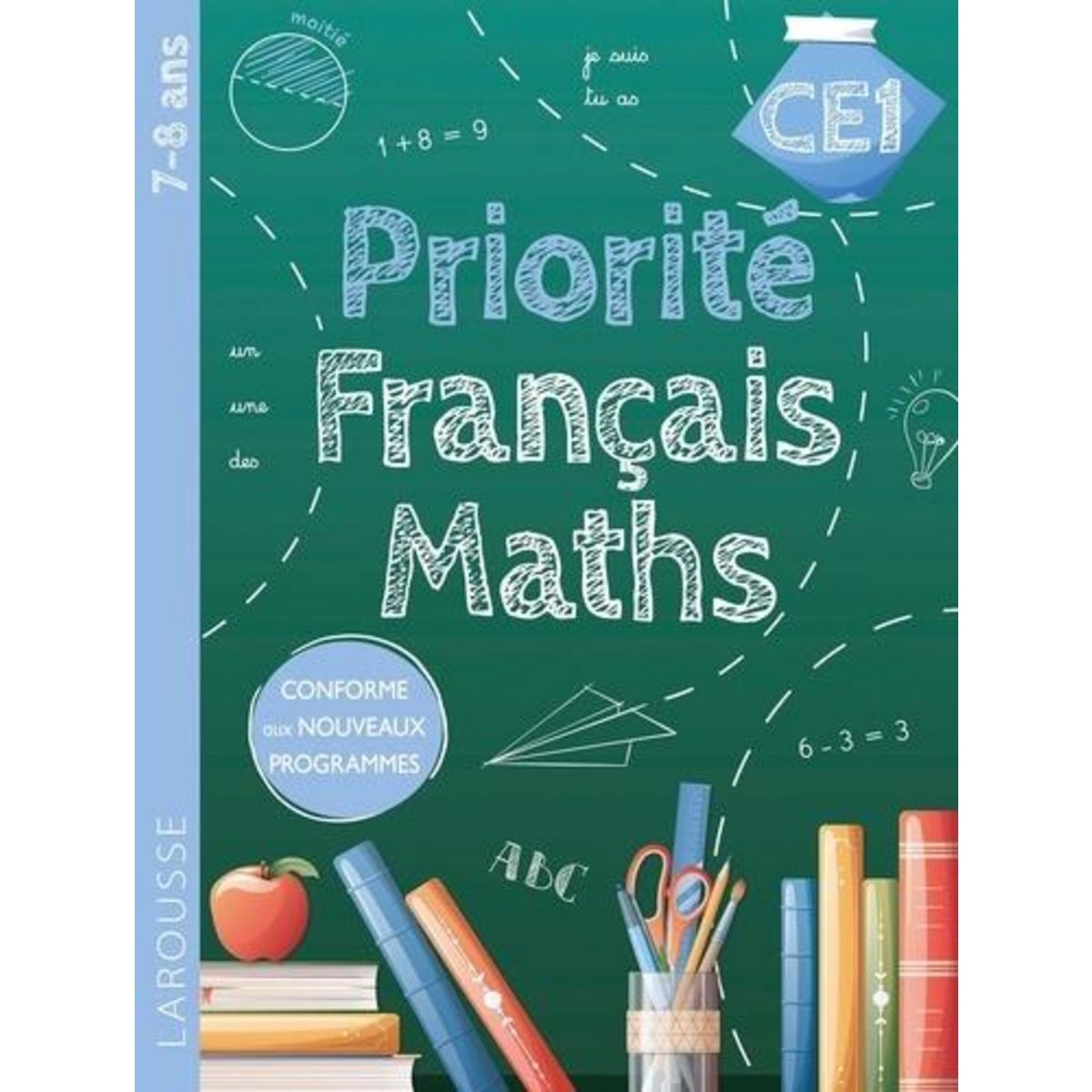FRANCAIS-MATHS CE1. CONFORME AUX NOUVEAUX PROGRAMMES, Forest Audrey