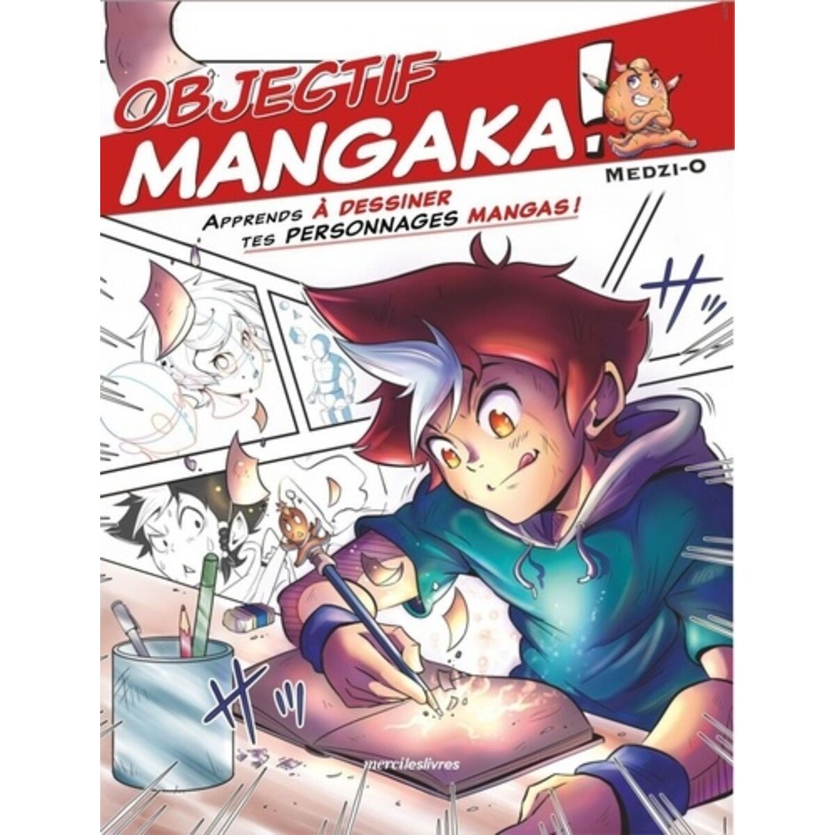 Mangas : apprenez à dessiner vos personnages !