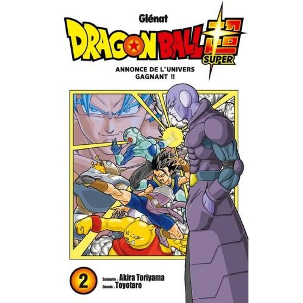 DRAGON BALL SUPER TOME 2 : ANNONCE DE L'UNIVERS GAGNANT !!, Toriyama Akira