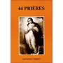  44 PRIERES, Collectif