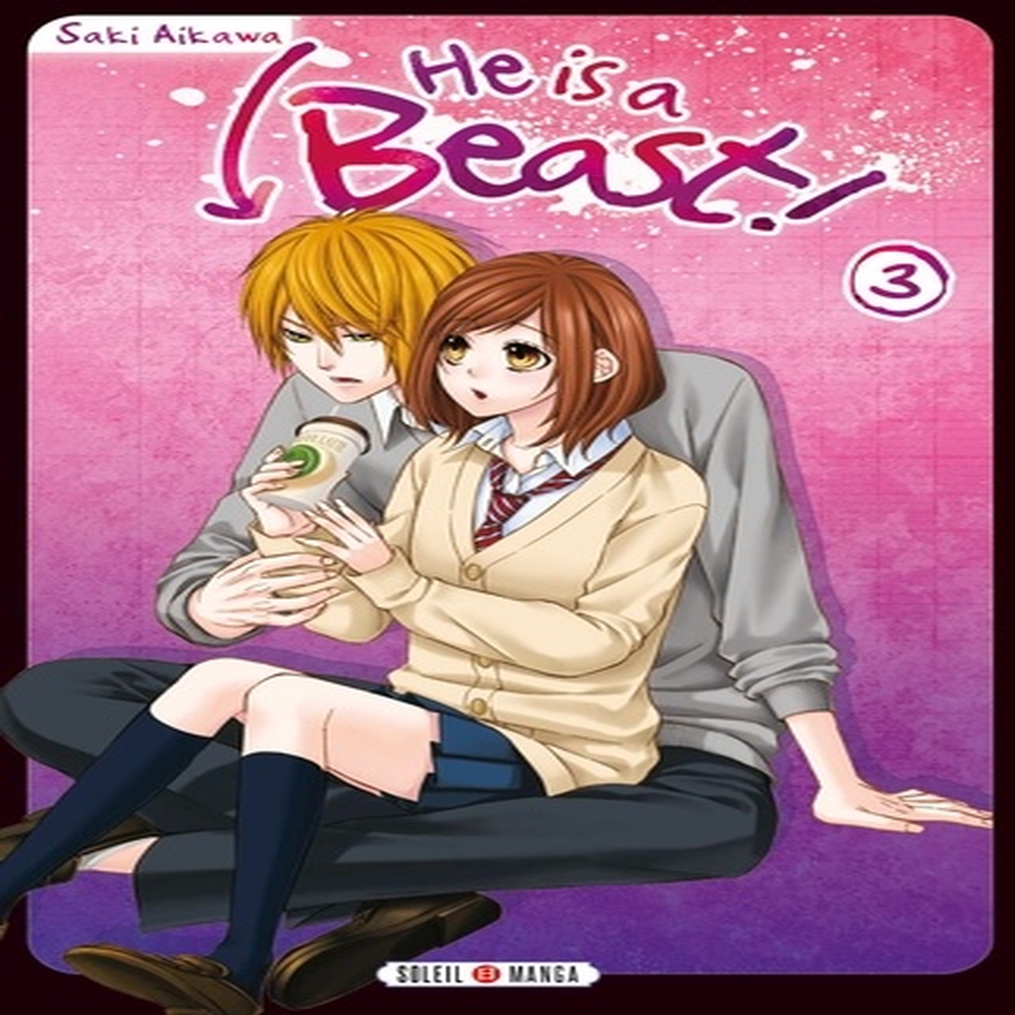  HE IS A BEAST ! TOME 3, Aikawa Saki