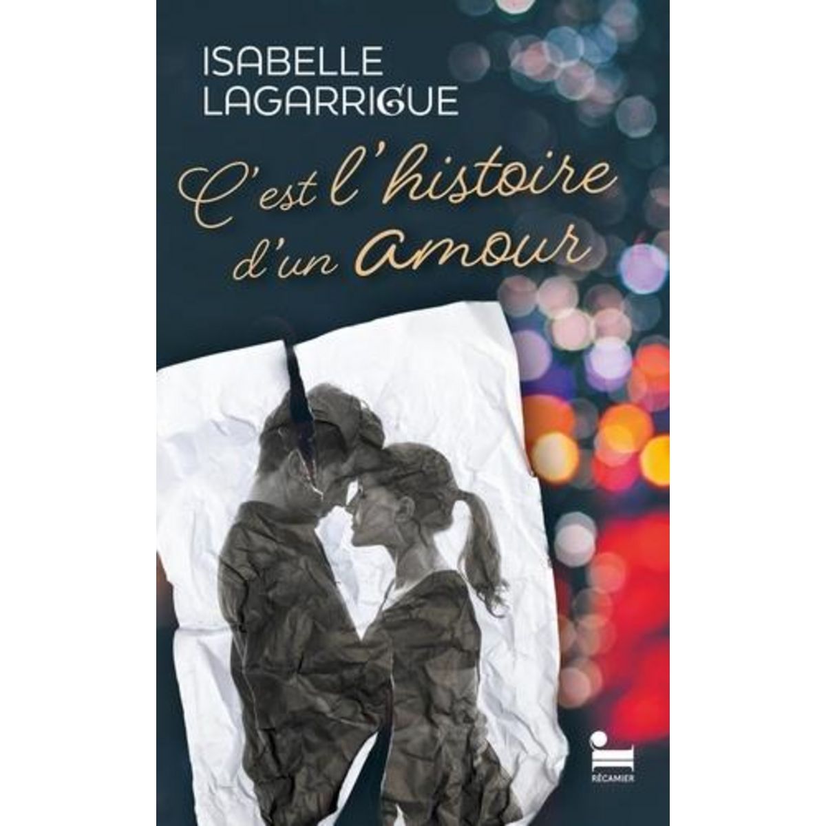 C'EST L'HISTOIRE D'UN AMOUR, Lagarrigue Isabelle