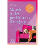 MARGO A DES PROBLEMES D'ARGENT, Thorpe Rufi