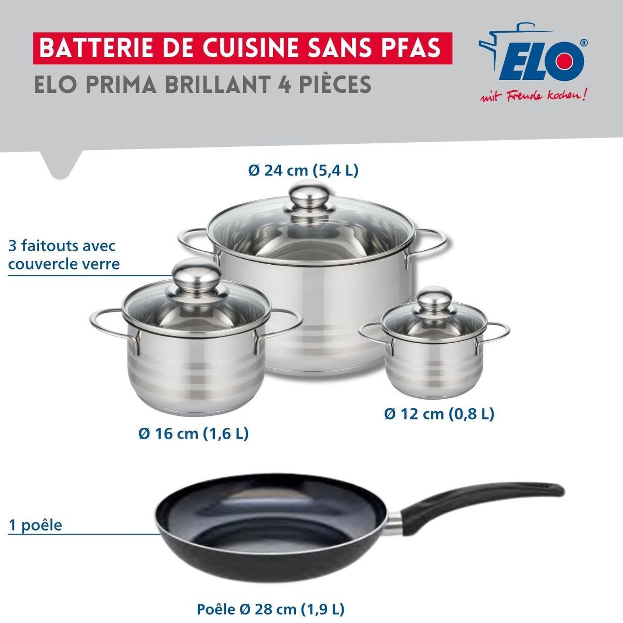 Voir la diapositive 2 : ELO Ensemble de 1 poêle de cuisson 28 cm et 3 faitouts 12, 16 et 24 cm elo prima brillant