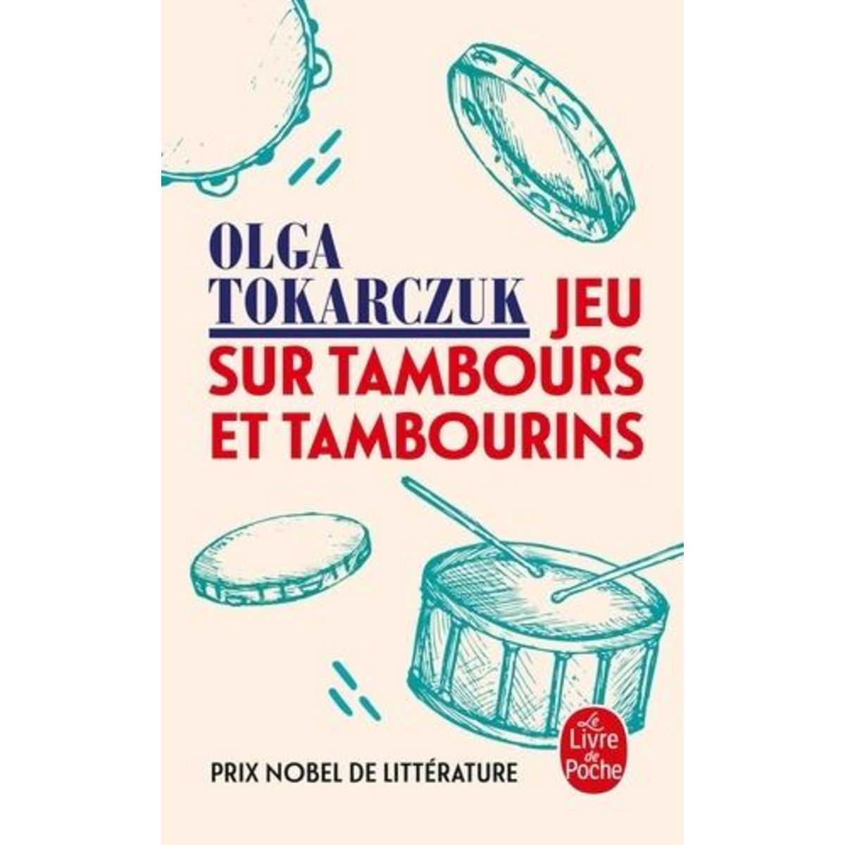 JEU SUR TAMBOURS ET TAMBOURINS. SUIVI DE L'ARMOIRE EY AUTRES NOUVELLES, Tokarczuk Olga