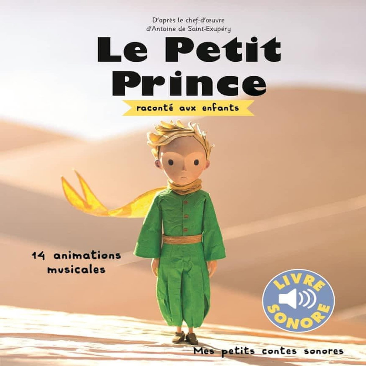 LE PETIT PRINCE RACONTE AUX ENFANTS, Saint-Exupéry Antoine de