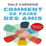 COMMENT SE FAIRE DES AMIS, Carnegie Dale