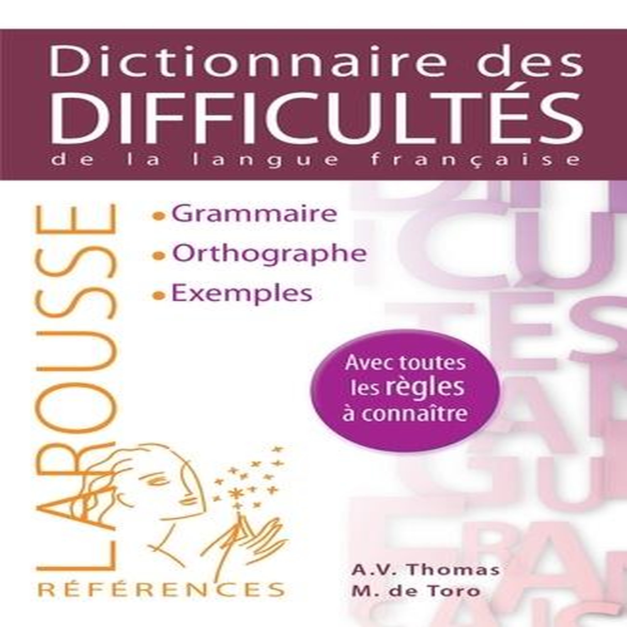 DICTIONNAIRE DES DIFFICULTES DE LA LANGUE FRANCAISE, Thomas Adolphe