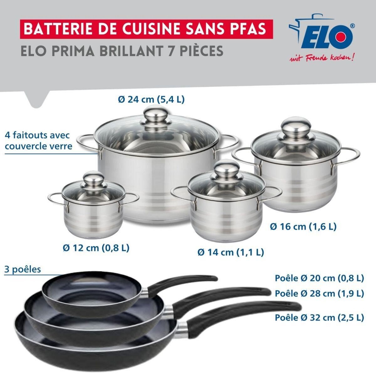 ELO Ensemble de 3 Poêles de cuisson 20, 28 et 32 cm et 4 faitouts 12, 14, 16 et 24 cm Elo Prima Brillant
