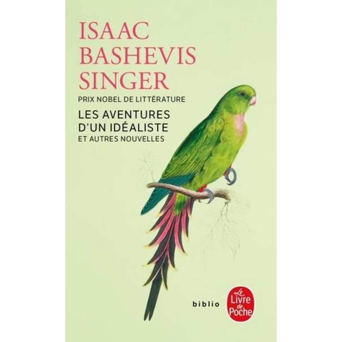 LES AVENTURES D'UN IDEALISTE. ET AUTRES NOUVELLES, Singer Isaac Bashevis