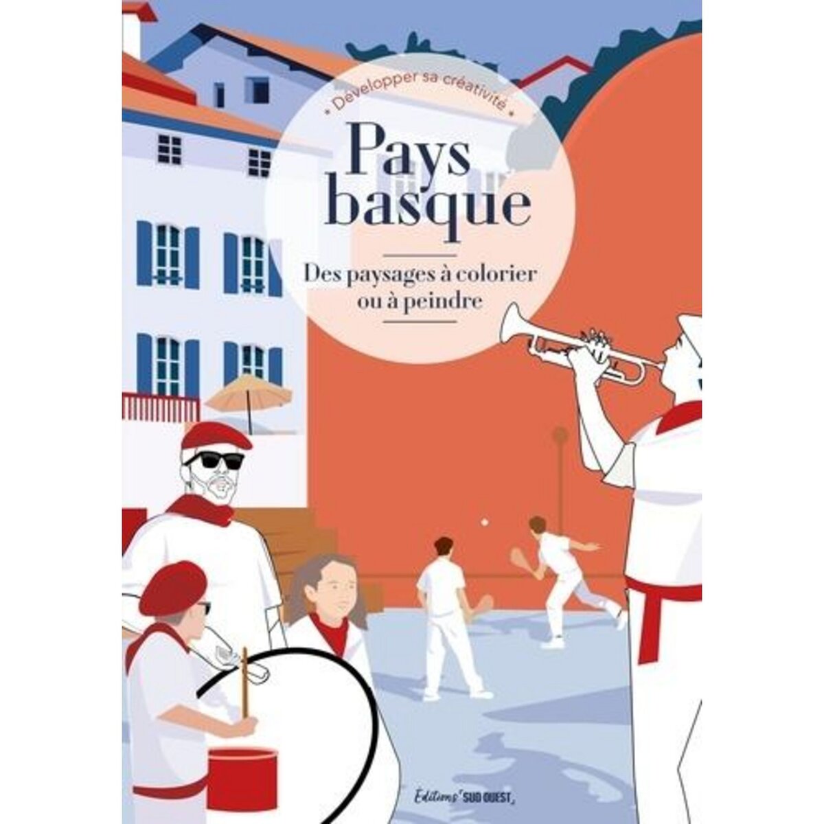 PAYS BASQUE. DES PAYSAGES A COLORIER OU A PEINDRE, Sud Ouest