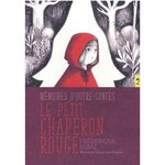 LE PETIT CHAPERON ROUGE, Elbaz Frédérique