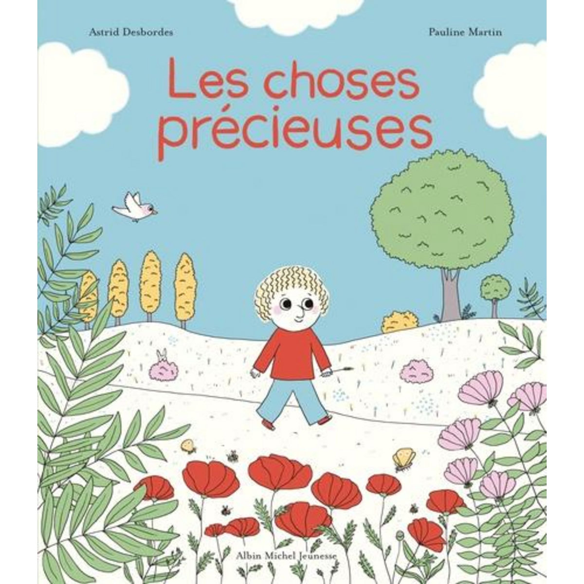 LES CHOSES PRECIEUSES, Desbordes Astrid